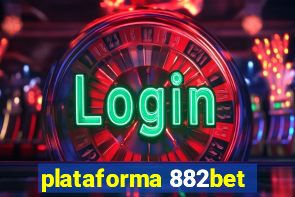 plataforma 882bet